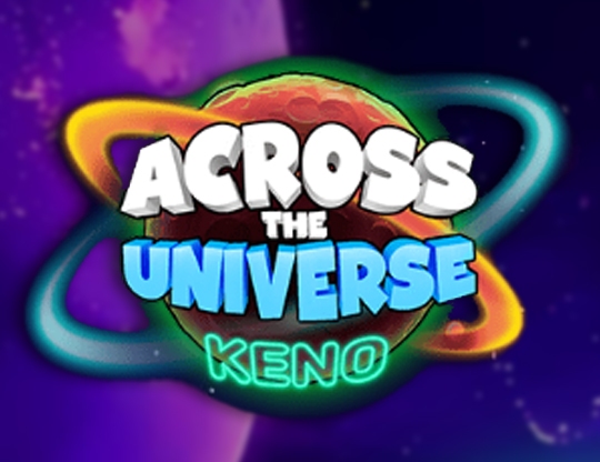 Across The Universe Keno